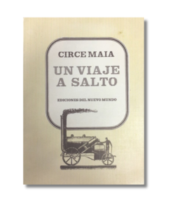 UN VIAJE A SALTO, CIRCE MAIA