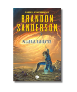 PALABRAS RADIANTES (ARCHIVO DE LAS TORMENTA 2) BRANDON SANDERSON