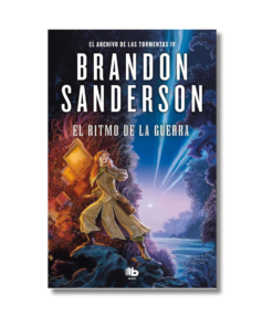 RITMO DE LA GUERRA (ARCHIVO DE LAS TORMENTA 4) BRANDON SANDERSON