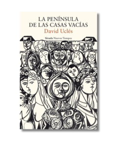 PENÍNSULA DE LAS CASAS VACÍAS, LA, DAVID UCLES
