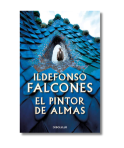 PINTOR DE ALMAS, EL, ILDELFONSO FALCONES