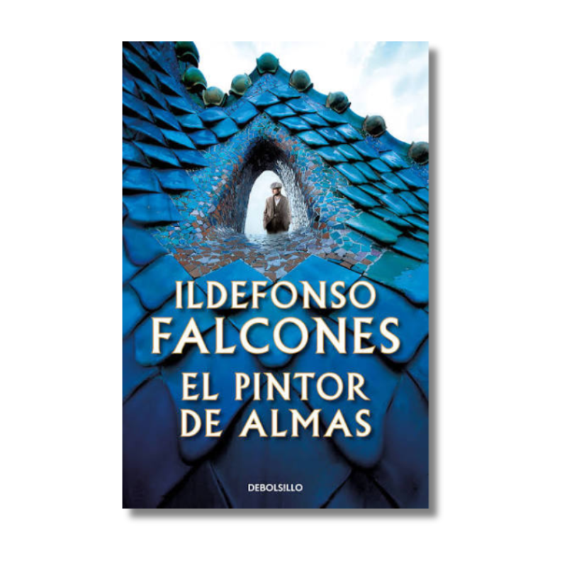 PINTOR DE ALMAS, EL, ILDELFONSO FALCONES