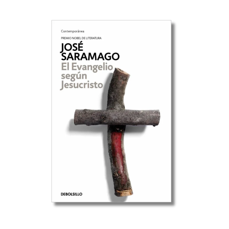 EVANGELIO SEGUN JESUCRISTO SARAMAGO, JOSE
