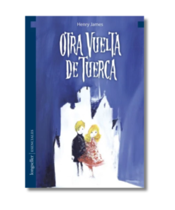 OTRA VUELTA DE TUERCA, HENRY JAMES