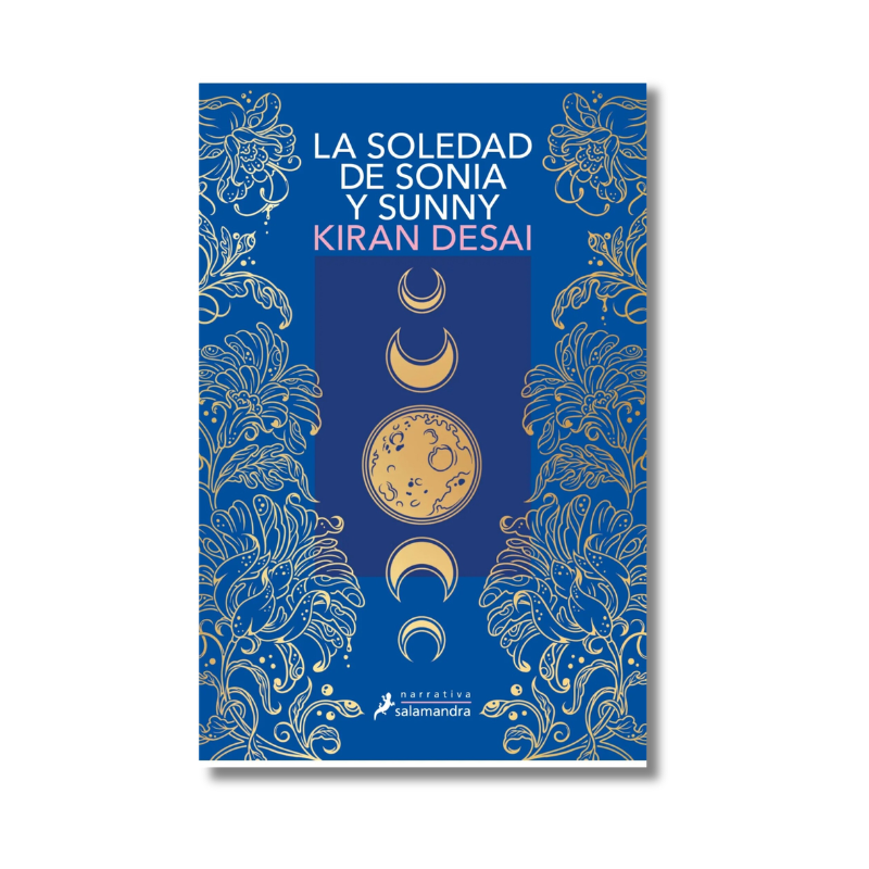 SOLEDAD DE SONIA Y SUNNY, KIRAN DESAI