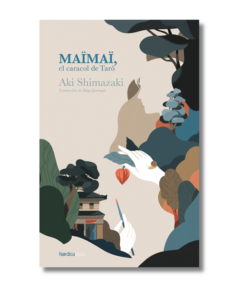MAÏMAÏ, EL CARACOL DE TARO (SOMBRA DEL CARDO 5), AKI SHIMAZAKI