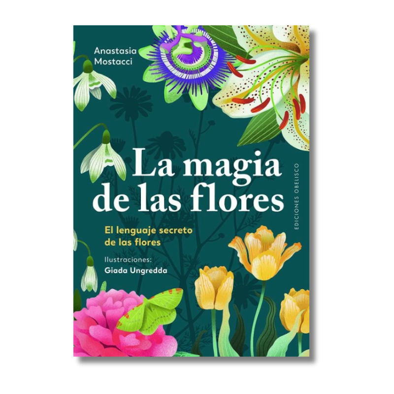 MAGIA DE LAS FLORES , LA