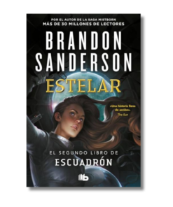 ESTELAR ESCUADRON 2 BRANDON SANDERSON