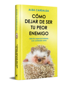 COMO DEJAR DE SER TU PEOR ENEMIGO (ED AMPLIADA), ALBA CARDALDA