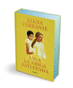 SAGA LA AMIGA ESTUPENDA     FERRANTE, ELENA