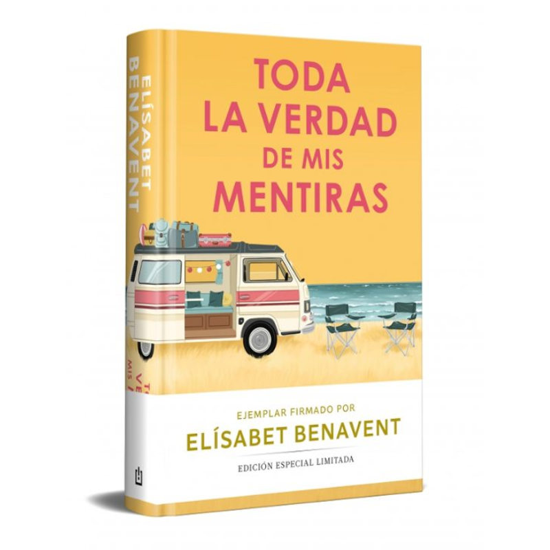 TODA LA VERDAD DE MIS MENTIRAS (ED FIRMADA), ELISABETH BENAVENT