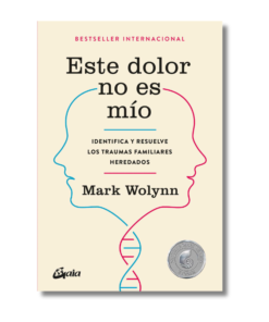 ESTE DOLOR NO ES MIO , MARK WOLYNN