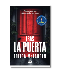 TRAS LA PUERTA. FREIDA MCFADDEN