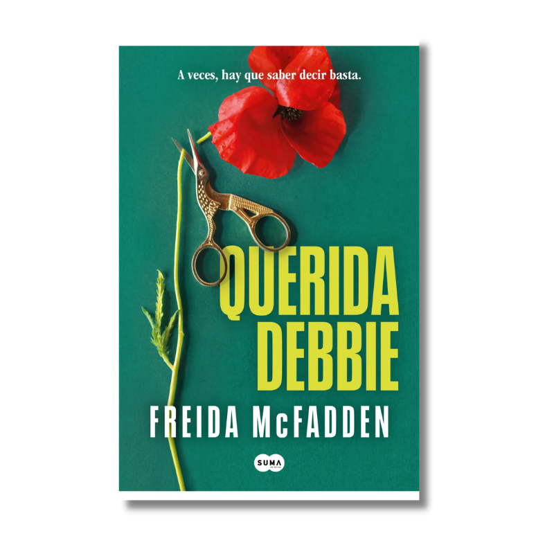 QUERIDA DEBBIE. FREIDA MCFADDEN