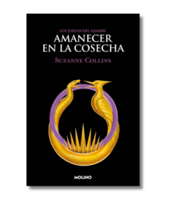 AMANECER EN LA COSECHA- LOS JUEGOS DEL HAMBRE    COLLINS, SUZANNE
