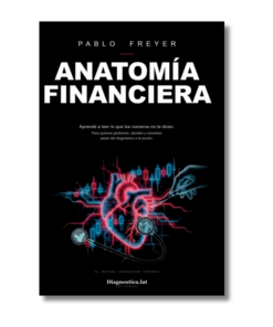 ANATOMÍA FINANCIERA, PABLO FREYER