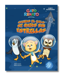 GATO RENATO, CUANDO EL CIELO SE QUEDO SIN ESTRELLAS