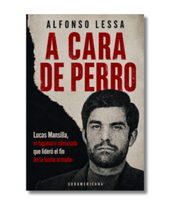 A CARA DE PERRO, ALFONSO LESSA