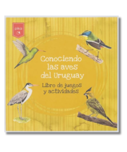 CONOCIENDO LAS AVES DEL URUGUAY