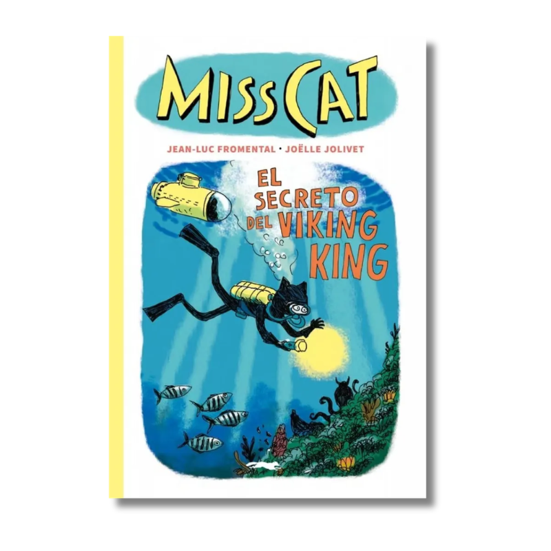 MISS CAT 5 EL SECRETO DEL VIKING KING JEAN LUC FROMENTAL