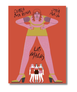 MALAS (ILUSTRADO), LAS, CAMILA SOSA VILLADA