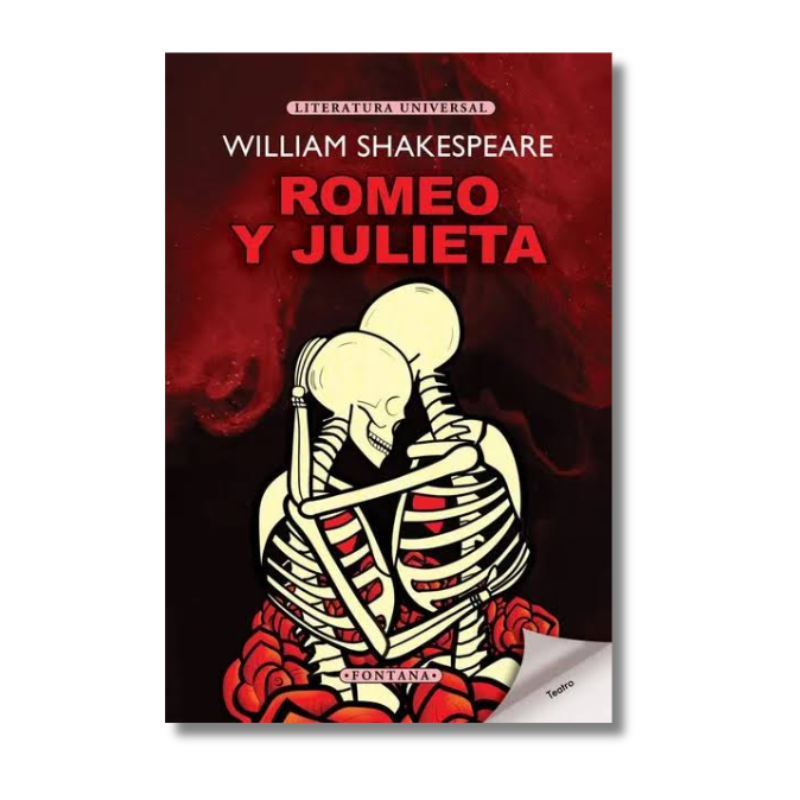 ROMEO Y JULIETA. WILLIAM SHAKESPEARE