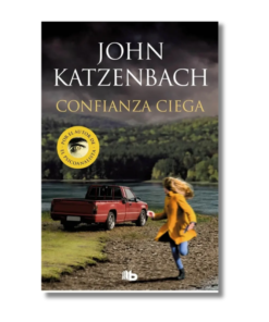 CONFIANZA CIEGA, JOHN KATZENBACH
