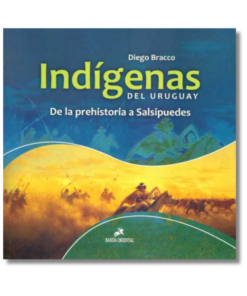 INDIGENAS DEL URUGUAY, DIEGO BRACCO